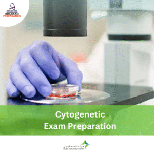DHA Cytogenetic Exam Preparation