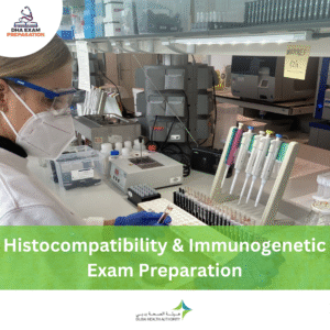 DHA Histocompatibility & Immunogenetic Exam Preparation