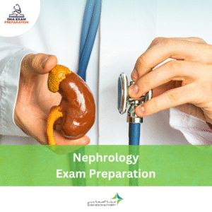 DHA Nephrology Exam Preparation
