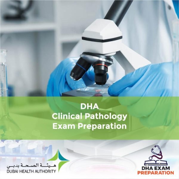 DHA Clinical Pathology Exam Preparation