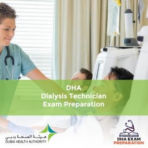 DHA Dialysis Technician Exam Preparation
