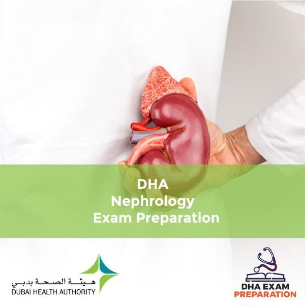 DHA Nephrology Exam Preparation
