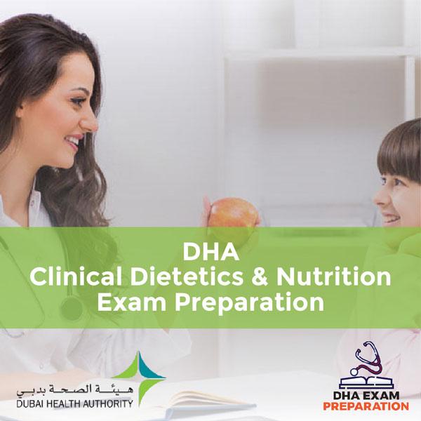 DHA Clinical Dietetics & Nutrition Exam Preparation