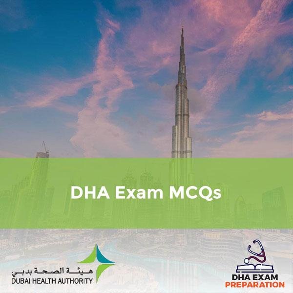 DHA EXAM MCQs