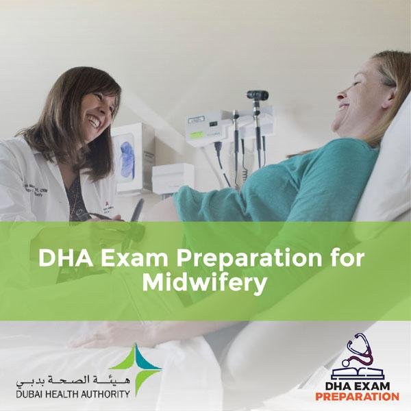 DHA Exam Preparation for Midwifery