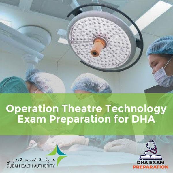 Operation Theatre Technology Exam Preparation for DHA