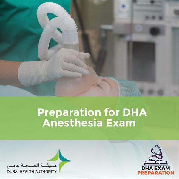 Preparation for DHA Anesthesia Exam