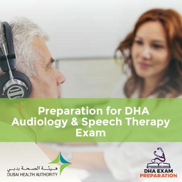 Preparation for DHA Audiology & Speech Therapy Exam