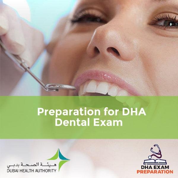 Preparation for DHA Dental Exam