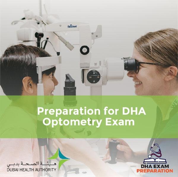 Preparation for DHA Optometry Exam