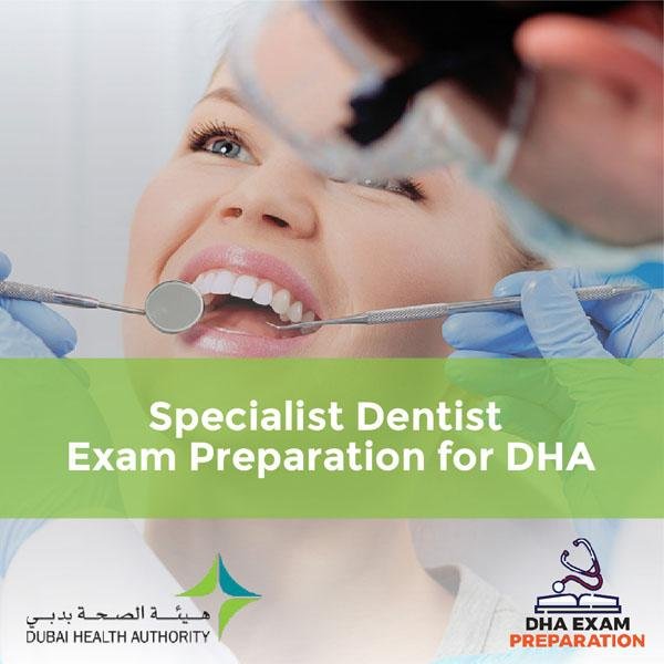 Specialist Dentist Exam Preparation for DHA