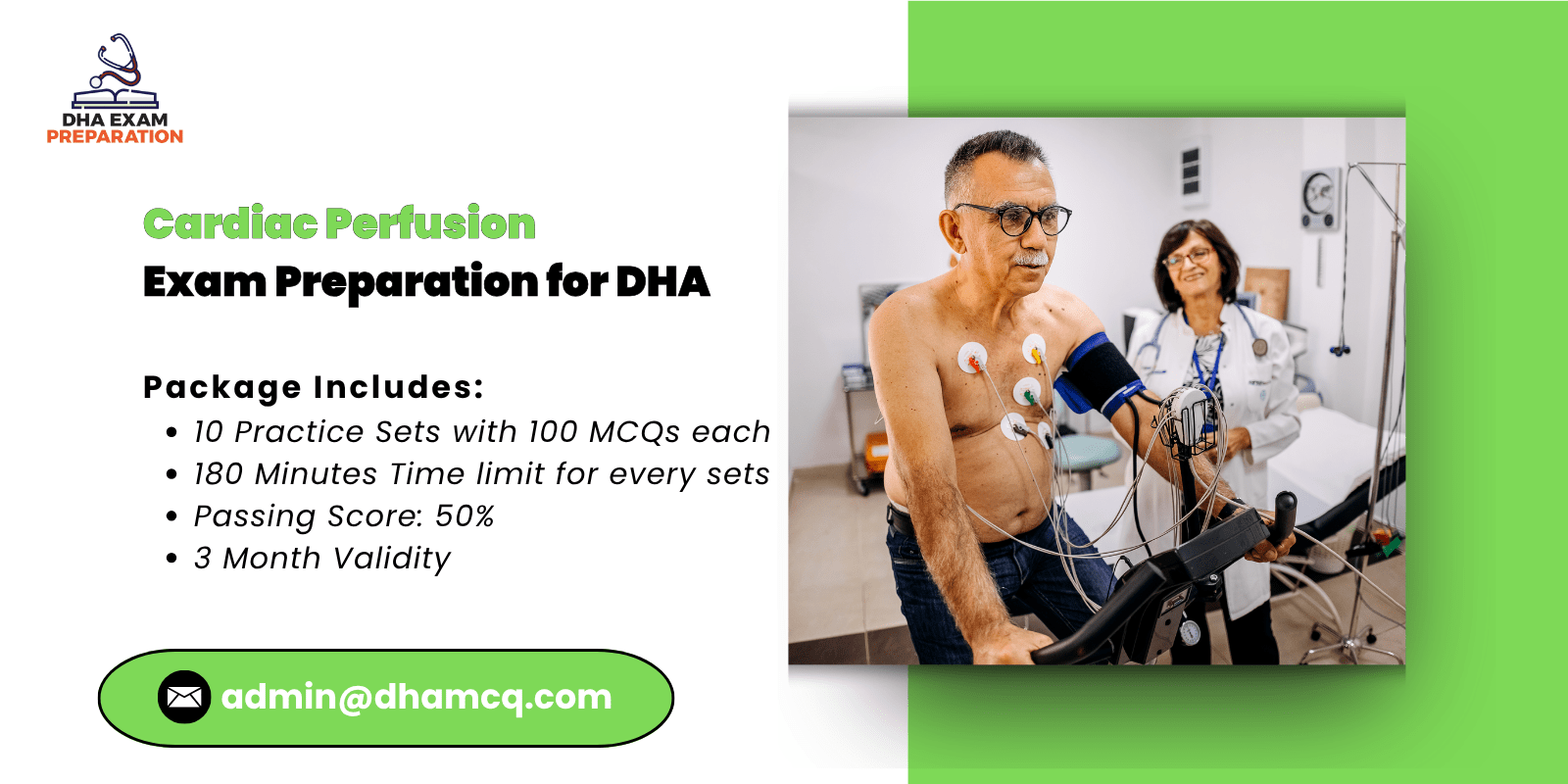 Cardiac Perfusion Exam Preparation for DHA