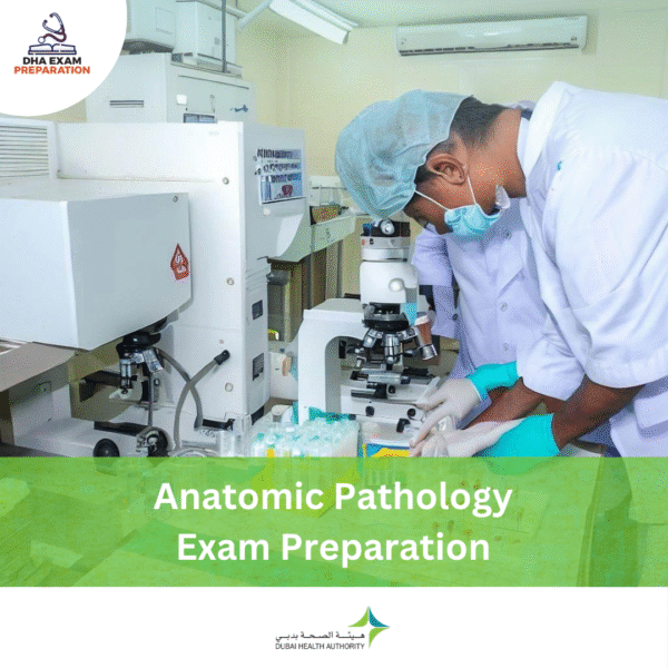DHA Anatomic Pathology Exam Preparation