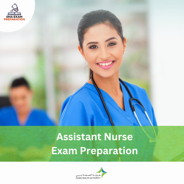 DHA Assistant Nurse Exam Preparation