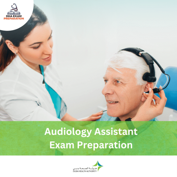 DHA Audiology Assistant Exam Preparation