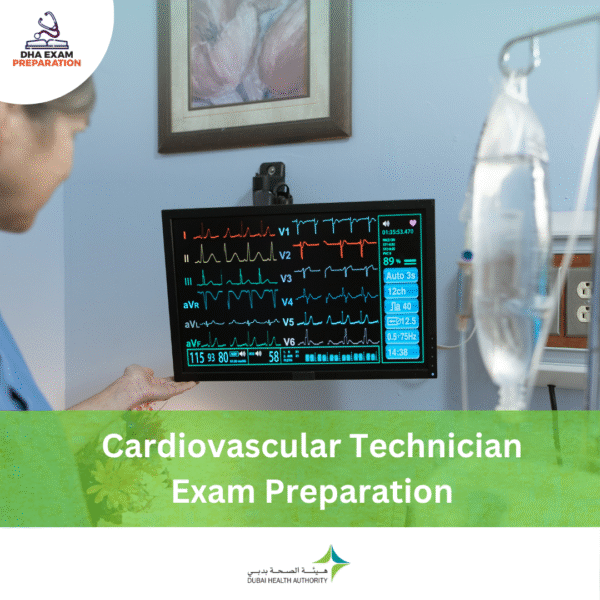 DHA Cardiovascular Technician Exam Preparation