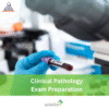 DHA Clinical Pathology Exam Preparation