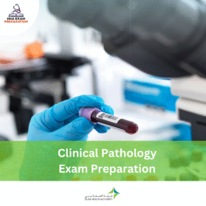 DHA Clinical Pathology Exam Preparation