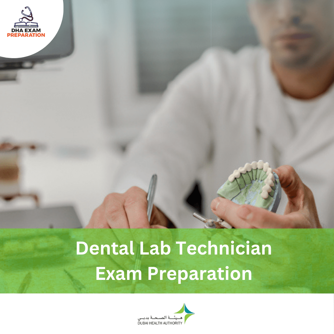 DHA Dental Lab Technician Exam Preparation