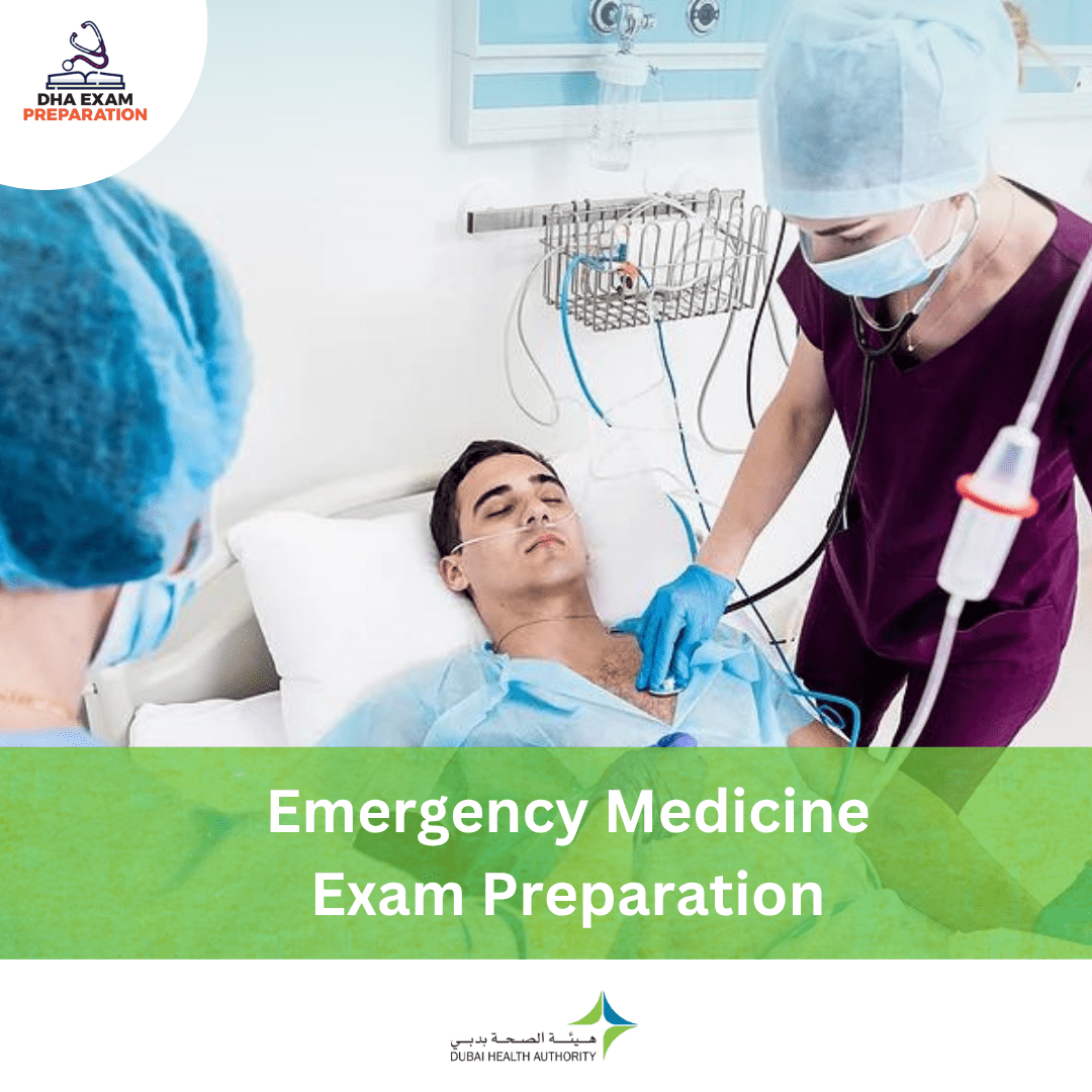 DHA Emergency Medicine Exam Preparation