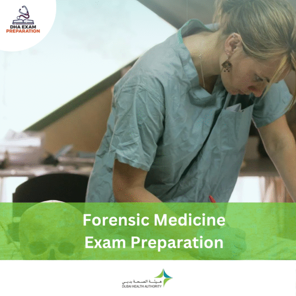 DHA Forensic Medicine Exam Preparation