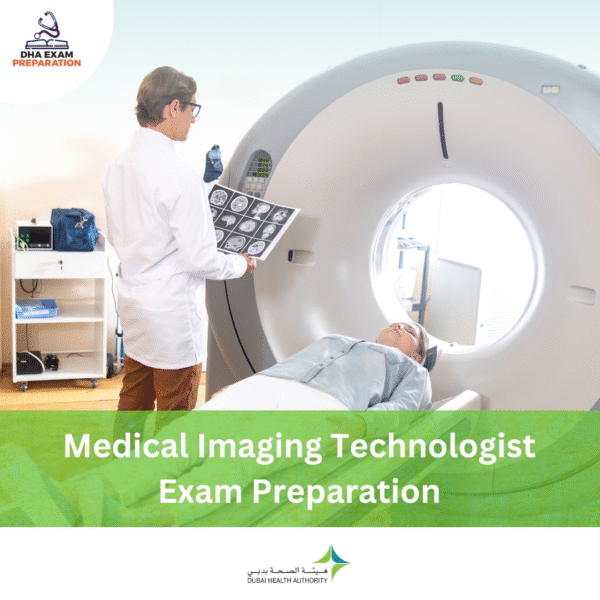 DHA Medical Imaging Technologist Exam Preparation