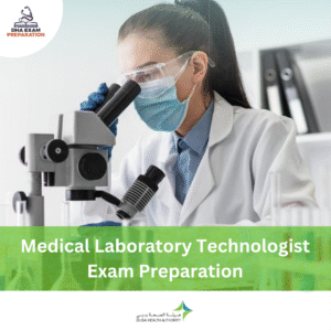 DHA Medical Laboratory Technologist Exam Preparation