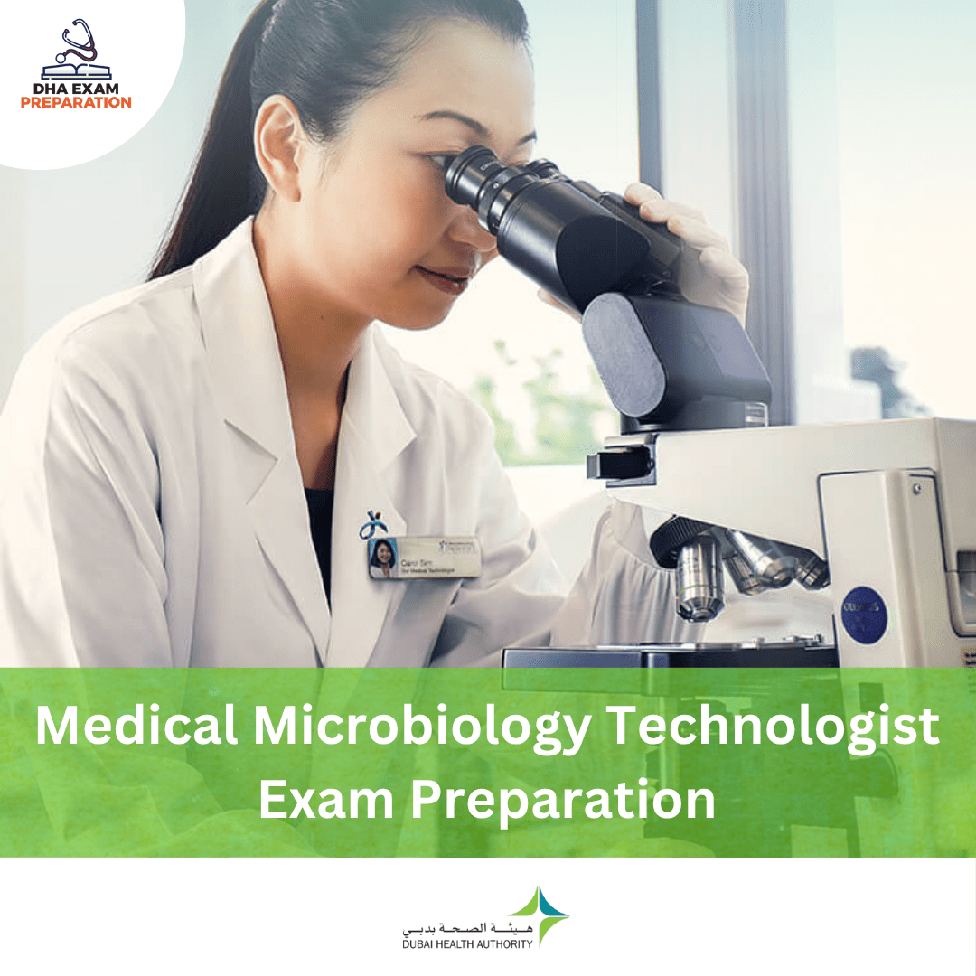 DHA Medical Microbiology Technologist Exam Preparation