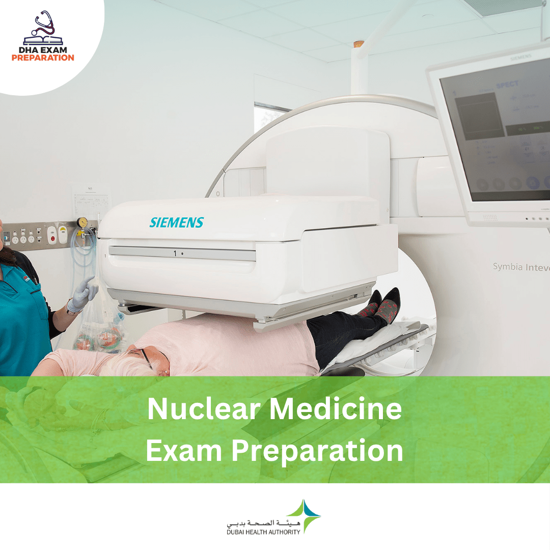 DHA Nuclear Medicine Exam Preparation