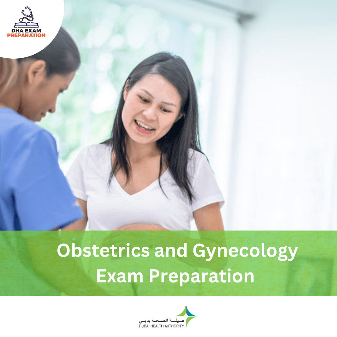 DHA Obstetrics and Gynecology Exam Preparation