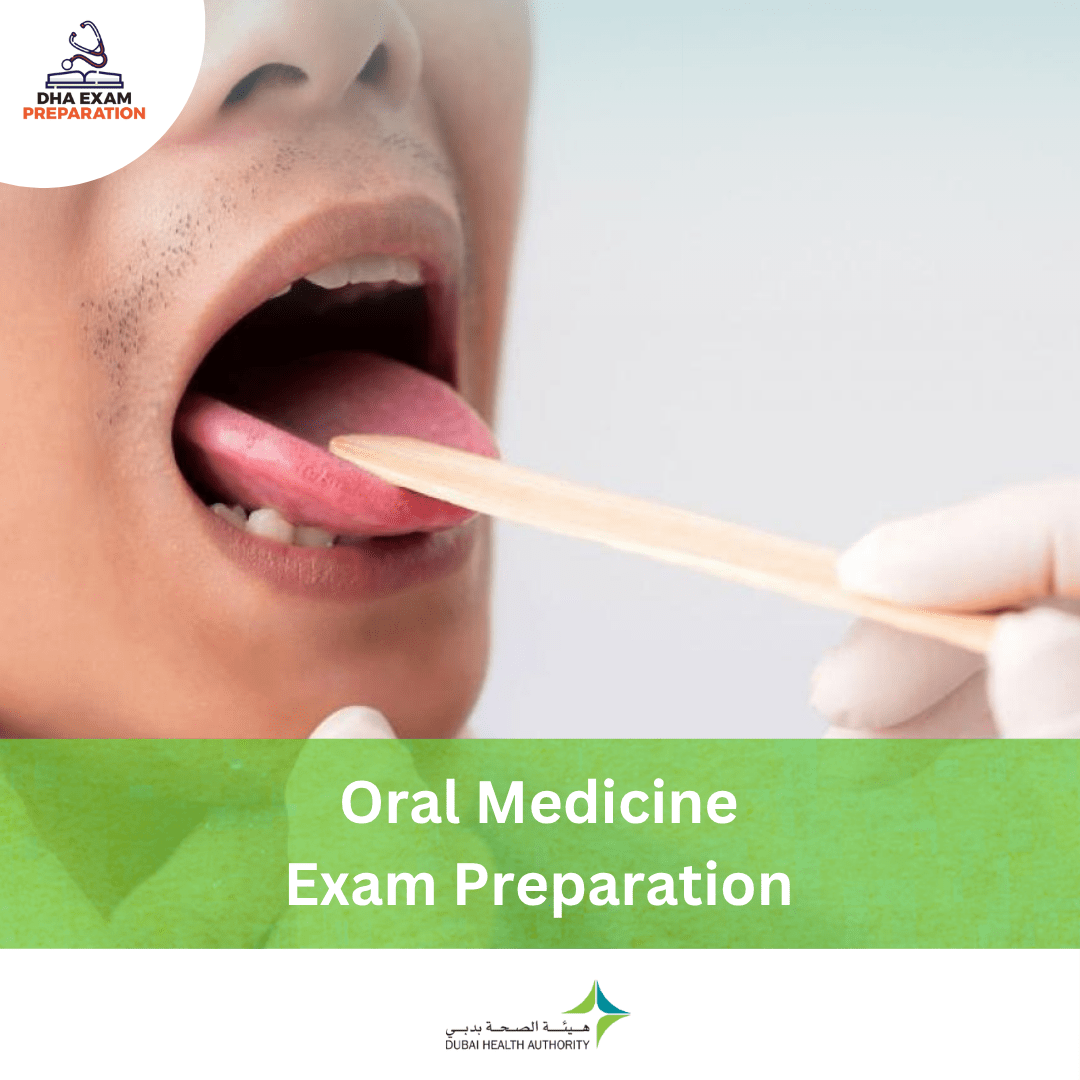 DHA Oral Medicine Exam Preparation