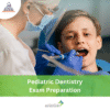 DHA Pediatric Dentistry Exam Preparation