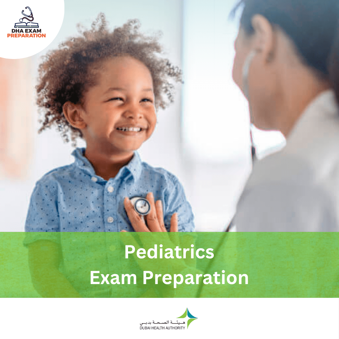 DHA Pediatrics Exam Preparation