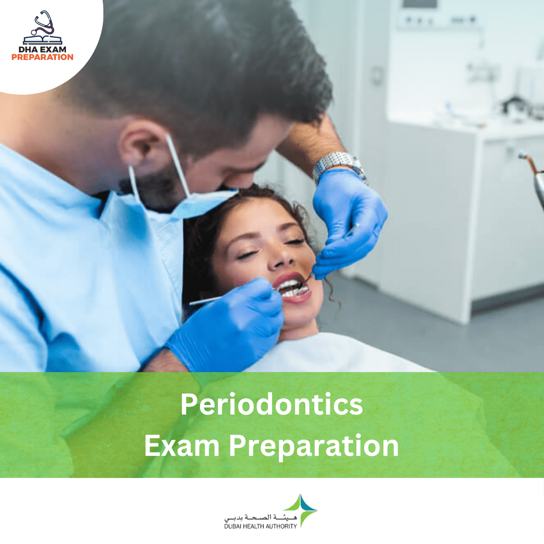 DHA Periodontics Exam Preparation
