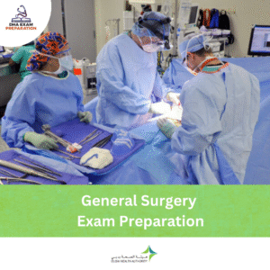 DHA Prometric General Surgery Exam Exam Preparation