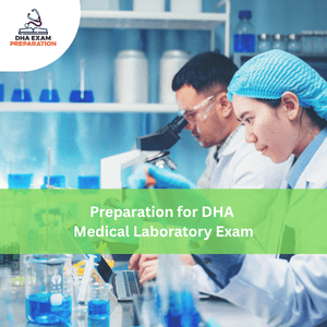 Preparation for DHA Medical Laboratory Exam