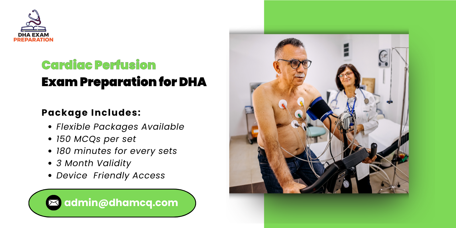 Cardiac Perfusion Exam Preparation for DHA